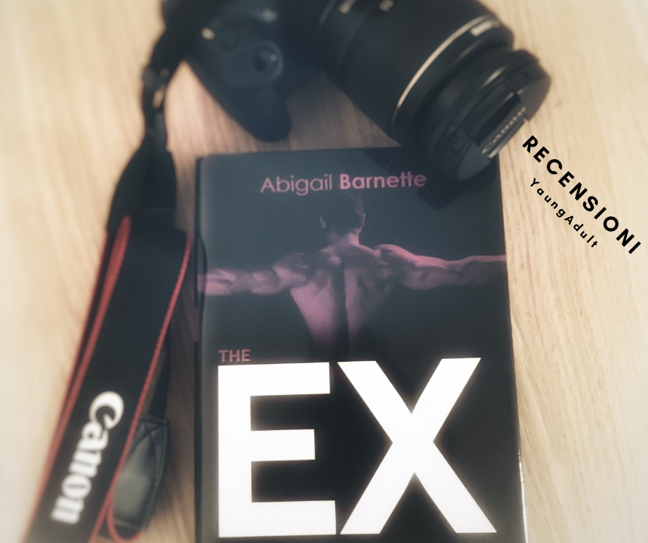 The Ex – Abigail Barnette, RECENSIONE