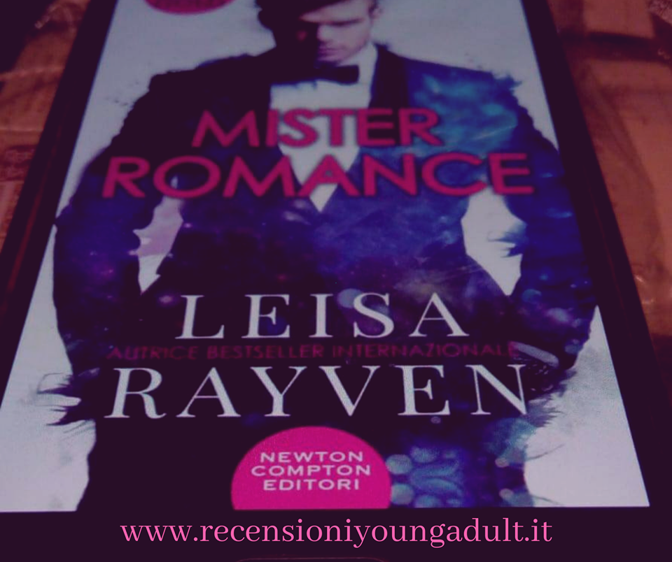 Mister Romance – Leysa Rayven, Recensione