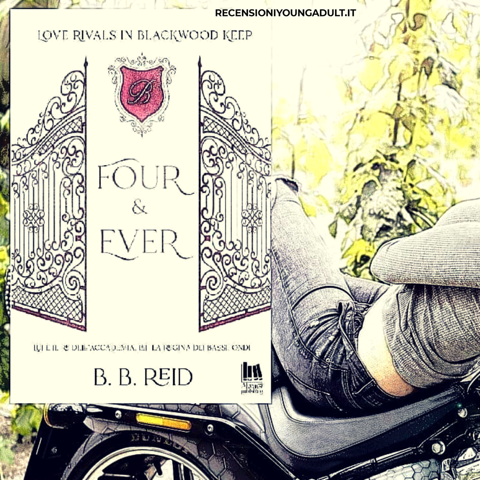 FOUR & EVER – B. B. Reid, RECENSIONE