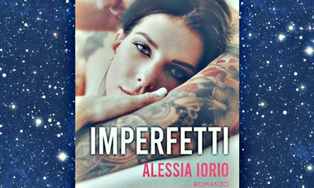 IMPERFETTI – Alessia Iorio, RECENSIONE