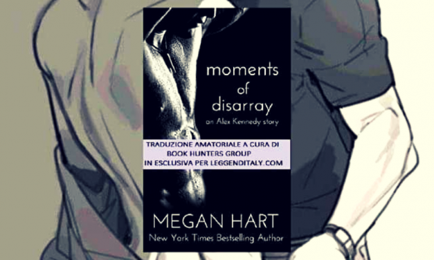 MOMENTS OF DISARRAY – Megan Hart, RECENSIONE