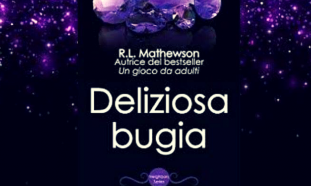 DELIZIOSA BUGIA – R. L. Mathewson, RECENSIONE