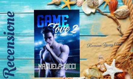 GAME LOVE 2 – Manuela Ricci, RECENSIONE