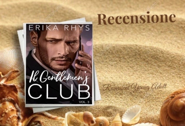 IL GENTLEMEN'S CLUB 3 - Erika Rhys