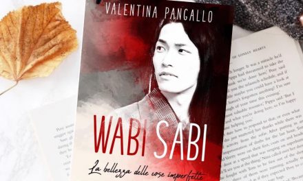 Wabi Sabi – La bellezza delle cose imperfette – Valentina Pangallo, RECENSIONE 
