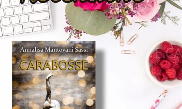 Carabosse – Annalisa Mantovani Sassi, RECENSIONE