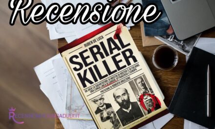 Serial Killer – Ruben De Luca, RECENSIONE