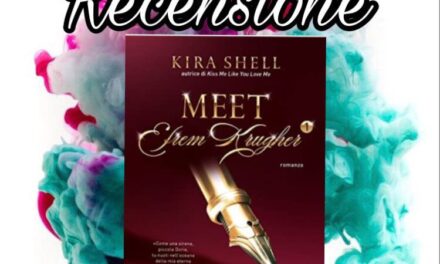 Meet Efrem Krugher – Kira Shell, RECENSIONE