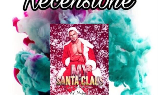 My Santa Claus: La maledizione del Natale! – Serena Incorvaia, RECENSIONE