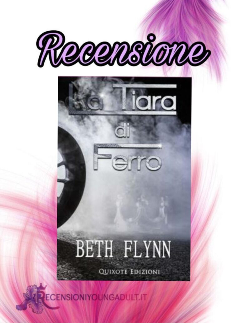 La Tiara di Ferro - Beth Flynn, RECENSIONE