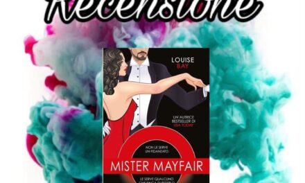 Mister Mayfair – Louise Bay, RECENSIONE