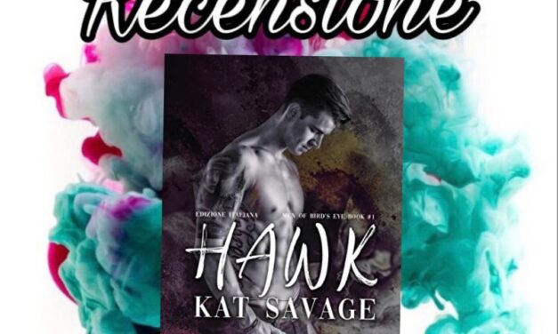 Hawk – Kat Savage, RECENSIONE