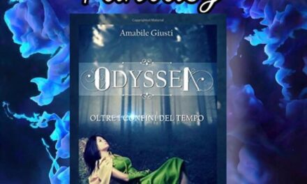 Odyssea oltre i confini del tempo – Amabile Giusti, RECENSIONE