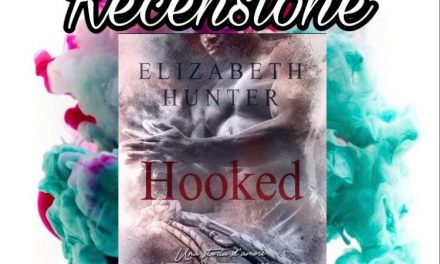 Hooked – Elizabeth Hunter, RECENSIONE