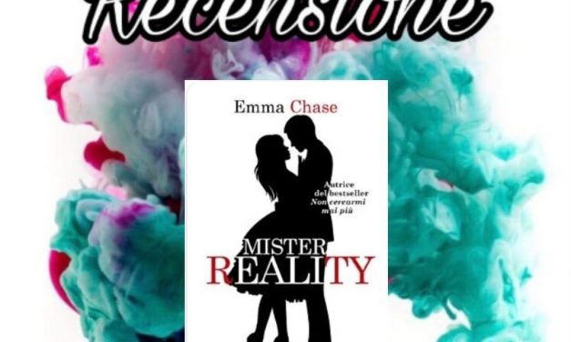 Mister Reality – Emma Chase, RECENSIONE