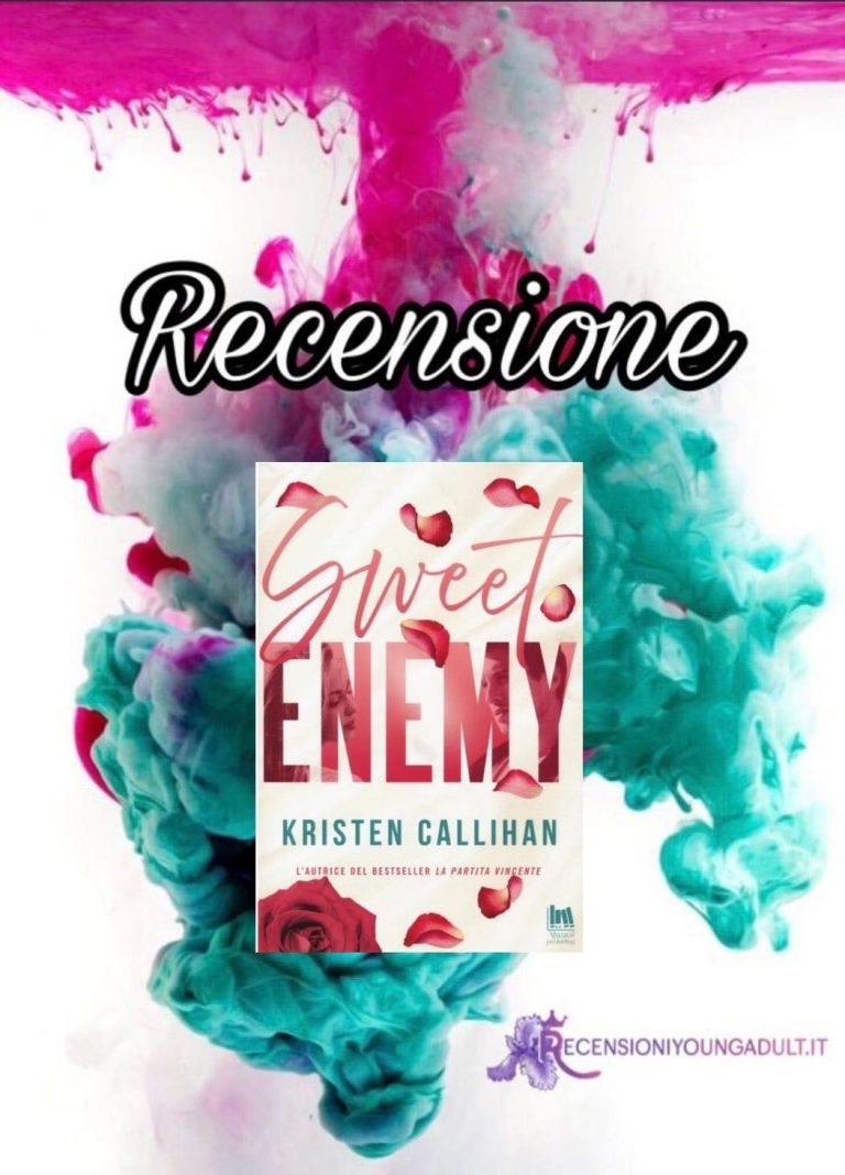 Sweet enemy - Kristen Callihan, RECENSIONE