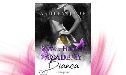 Recensione: Royal Hearts Academy. Bianca – Ashley Jade