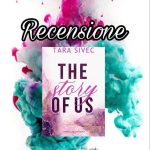 Recensione: The story of us - Tara Sivec