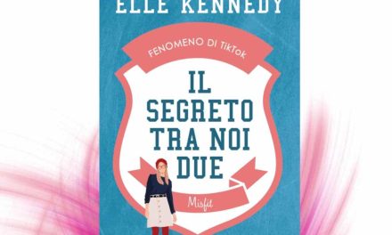 Recensione: Il segreto tra noi due – Elle Kennedy