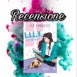 Recensione: L.i.l.y. #tuttasbagliata - Lea Landucci