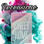 Recensione: Sweet home - Tillie Cole