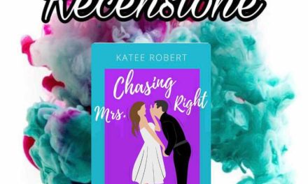 Recensione: Chasing Mrs Right – Katee Robert