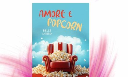 Recensione: Amore e pop corn – Belle Landa