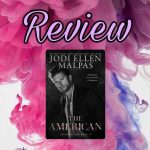 Recensione: The American - Jodi Ellen Malpas