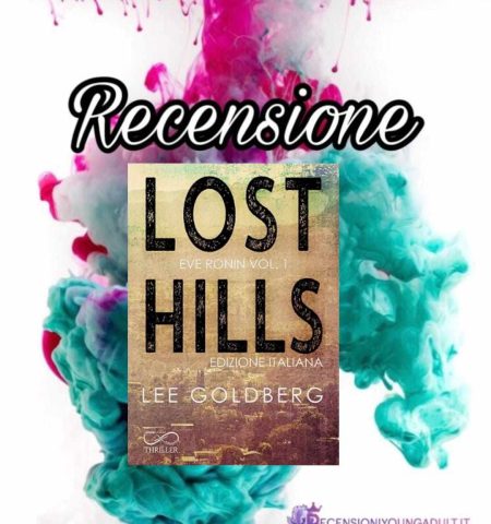 Recensione: Lost Hills - Lee Goldberg