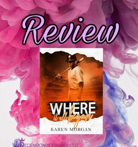 Recensione: Where it all began - Karen Morgan